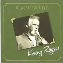 Cd Cd O Melhor De Kenny Rogers Kenny Rogers