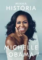 Livro- Minha História - Michelle Obama - Envio Imediato