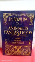 Libro Animales Fantásticos Y Dónde Encontrarlos. J.k Rowling