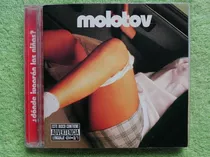 Eam Cd Molotov Donde Jugaran Las Niñas? 1997 Su Album Debut