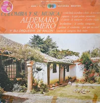 Aldemaro Romero  Colombia Y Su Musica / Lp Vinilo Acetato