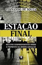 Libro Estacao Final De Souza Fernando De Lachatre Editora