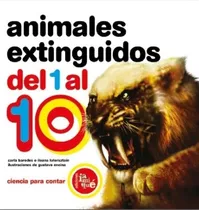 Animales Extinguidos Del 1 Al 10 - C. Baredes, I. Lotersztai