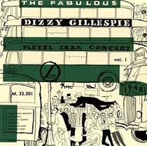 Dizzy Gillespie - Pleyel Jazz Conc