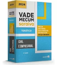 Vade Mecum Saraiva Tematico Civil E Empresarial - 2024 8ª Ed