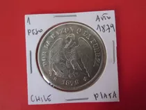 Antigua Moneda Chile 1 Peso De Plata Año 1879 Muy Escasa