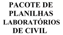 Pacote De Planilhas Para Laboratório De Engenharia Civil