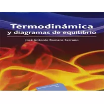 Termodinamica Y Diagramas De Equilibrio