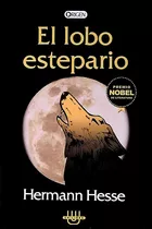 El Lobo Estepario / Albert Camus