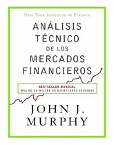Análisis  Técnico  De  Los  Mercados  Financieros. Nuevo