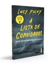 A Lista De Convidados, De Foley, Lucy. Editora Intrínseca Ltda.,william Morrow Paperbacks, Capa Mole, Edição Livro Brochura Em Português, 2021