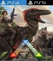 Ark Survival Evolved Ps4 / Ps5 Juego Digital Orginal