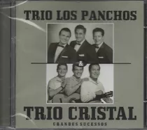 Cd Trio Los Panchos E Trio Cristal - Grandes Sucessos