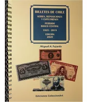 Ed.2020! Billetes De Chile Series Especimenes & Reposiciones
