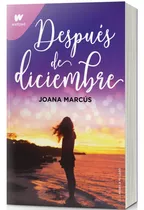 Libro A Tu Lado 2: Después De Diciembre - Joana Marcus