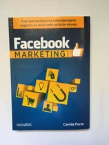 Livro Facebook Marketing Camila Ed Novatec D372