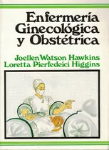 Libro - Enfermeria Ginecologica Y Obstetrica