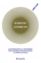 Habitos Atomicos Un Metodo Sensillo Para Desarrollar Habitos Color De La Portada Portada