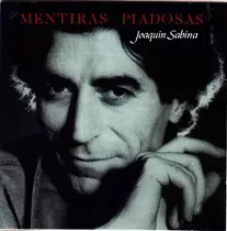 Joaquín Sabina Mentiras Piadosas  Cd Nuevo Original Sellado