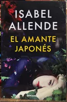 El Amante Japonés - Isabel Allende