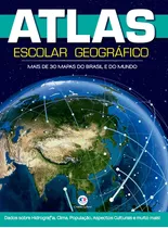 Atlas Escolar Geográfico 48p: Mais De 30 Mapas De Brasil E Do Mundo, De Cultural, Ciranda. Série Atlas Geográfico Ciranda Cultural Editora E Distribuidora Ltda. Em Português, 2017