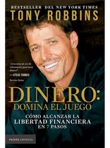 Dinero Domina El Juego - Tony Robbins - Original En Stock