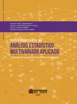 Introducción Al Análisis Estadístico Multivariado Aplicado