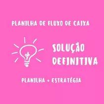 A Planilha De Caixa Da Mulher Empreendedora