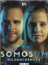 Dvd + Cd Dilson E Débora - Somos Um - Ao Vivo - Frete Grátis