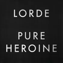 Cd Lorde / Pure Heroine (2013) Europeo