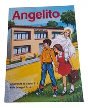 Libro  Angelito Y Mi Jardin Nueva Edicion  Precio Publicado 