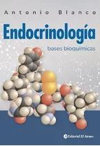 Endocrinología, Bases Bioquímicas. Blanco . Novedad 2020