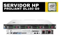 Servidor Rackeable Hp Proliant Dl160 G9