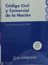 Codigo Civil Y Comercial De La Nacion 2020: Texto Aprobado Por Ley 26994, De Sin . Serie N/a, Vol. Volumen Unico. Editorial El Derecho, Tapa Blanda, Edición 1 En Español, 2019