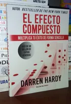 El Efecto Compuesto De Darren Hardy Libro Finanzas Éxito  