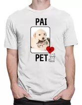 Camiseta Unissex Personalizada Pai/mãe De Pet - Envio 24h