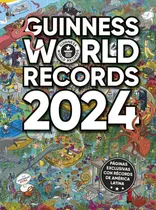Guinness World Records 2024 (ed. Latinoamérica), De Guinness World Records. Guinness World Records Editorial Planeta Junior, Tapa Dura En Español, 2024