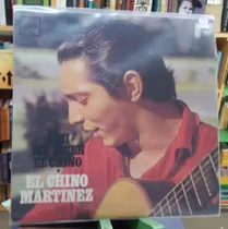 Vinilo A Mí Me Dicen El Chino - El Chino Martínez -