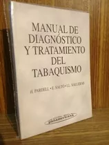 Manual Del Diagnóstico Y Tratamiento Del Tabaquismo