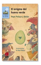 El Enigma Del Huevo Verde