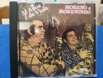 Cd 33 Anos De Viola Moreno E Moreninho