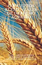 Libro: Conceptos Elementales De Derecho Agrario (spanish Edi