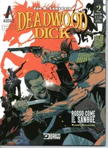 Deadwood Dick Italiano 2 - Sbe 02 - Bonellihq Cx202 M20