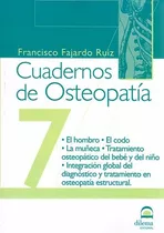 Cuadernos De Osteopatia 7 - Francisco Fajardo Ruiz - Dilema