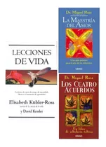 Lecciones De Vida + Maestrías Del Amor + Los 4 Acuerdos