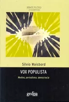 Vox Populista, De Waisbord, Silvio. Editorial Gedisa, Tapa Blanda En Español