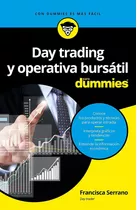 Day Trading Y Operativa Bursátil Para Dummies 