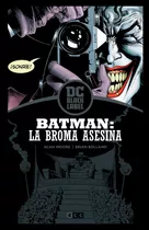 Comic Batman: La Broma Asesina (dc Black Label) - Ecc