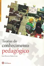 Teorias Do Conhecimento Pedagógico