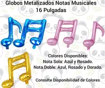 Globos Metalizados Notas Musicales 16 Pulgadas 